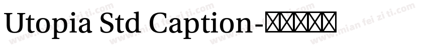 Utopia Std Caption字体转换